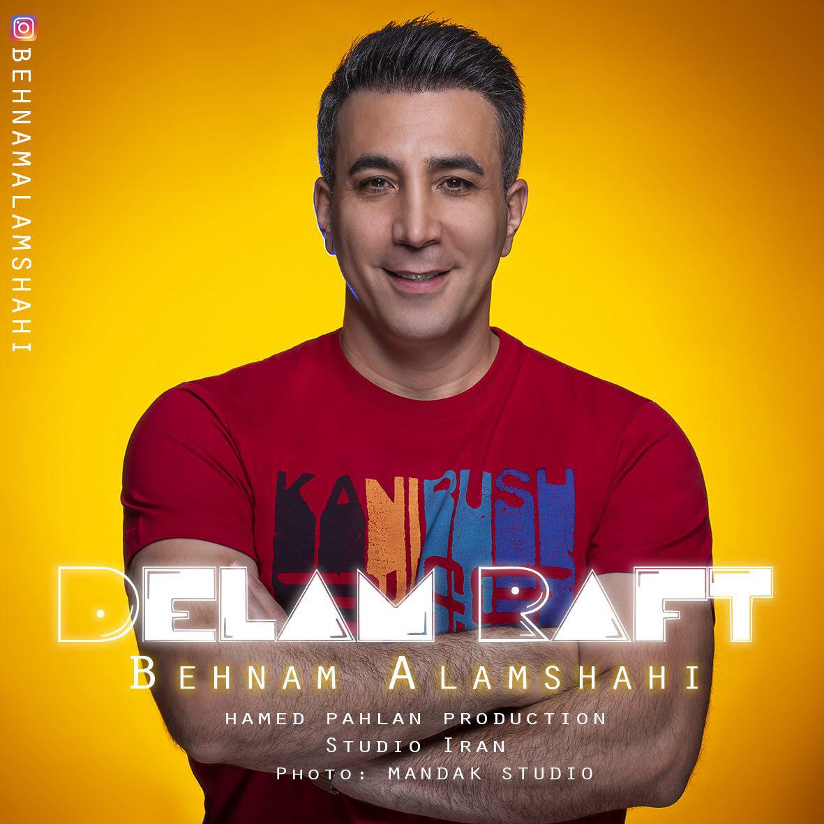 Behnam Alamshahi – Delam Raft