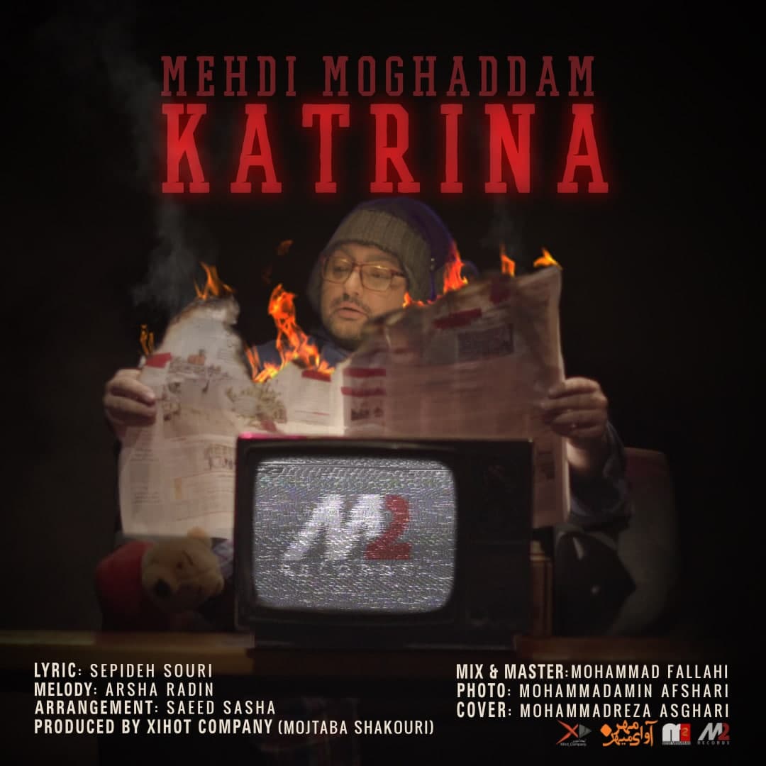 Mehdi Moghaddam – Katrina