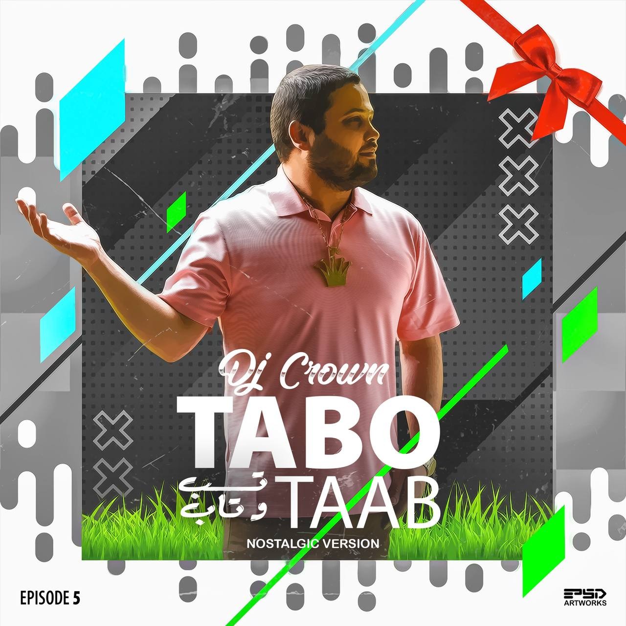 Dj Crown – Tabo Taab (Episode 5)