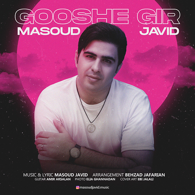 Masoud Javid – Gooshe Gir