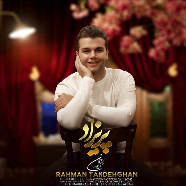 Rahman Takdehghan – Parizad