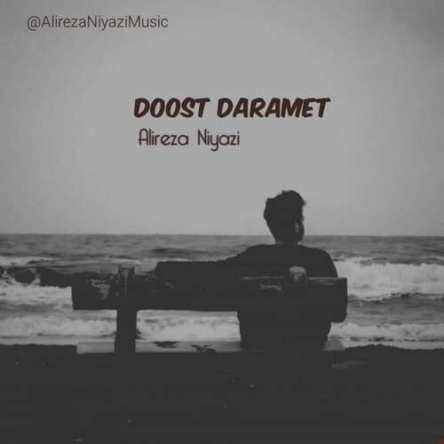 Alireza Niyazi – Doost Daramet