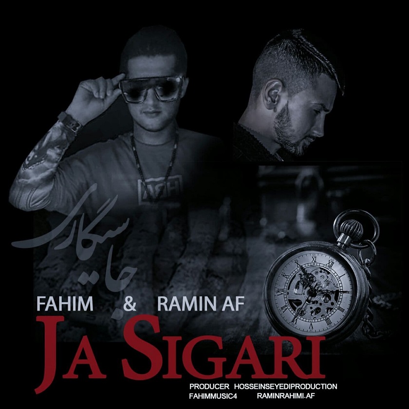Fahim & Ramin AF – JaSigari