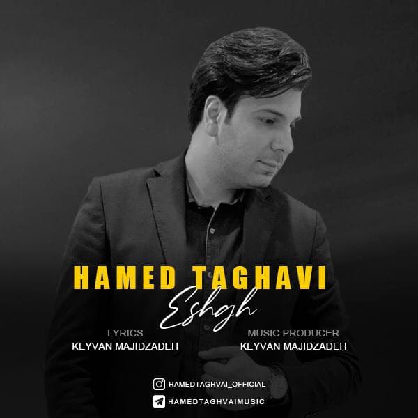 Hamed Taghavi – Eshgh