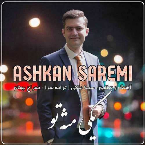 Ashkan Saremi – Yeki Mese To