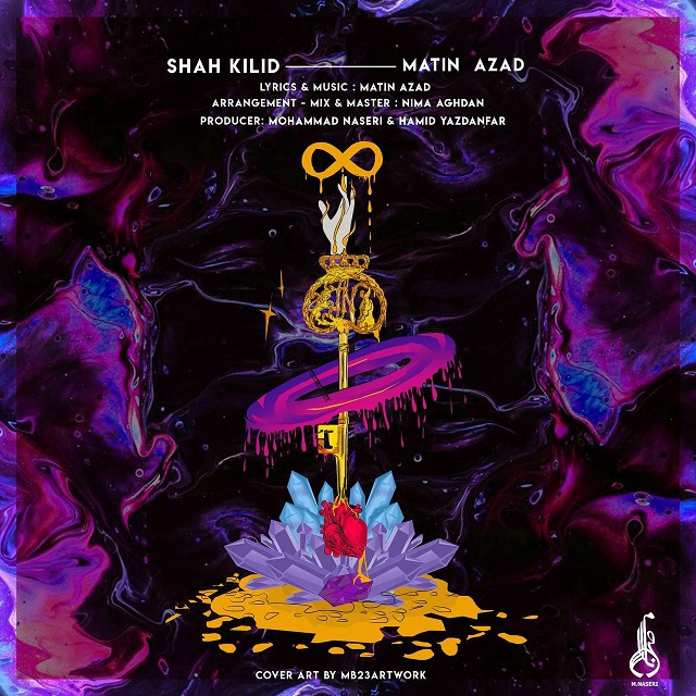 Matin Azad – Shah Kilid