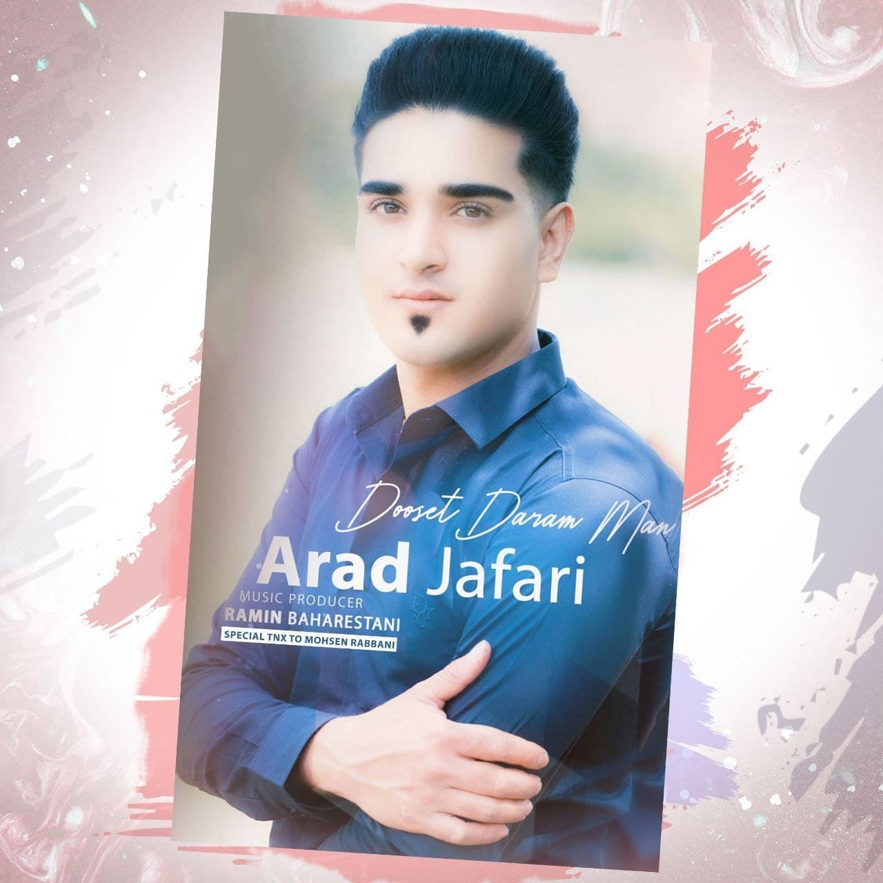 Arad Jafari – Dooset Daram Man