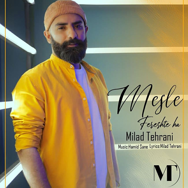 Milad Tehrani – Mesle Fereshteha