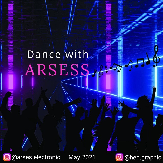 Arsess – Dance With Arsess