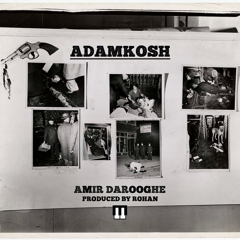 Amir Darooghe – AdamKosh