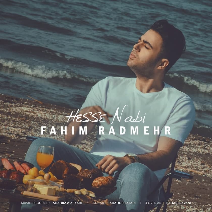 Fahim Radmehr – Hesse Nabi