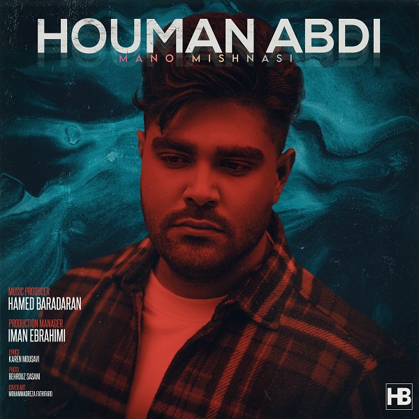 Houman Abdi – Mano Mishnasi