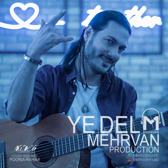 Mehrvan – Ye Del
