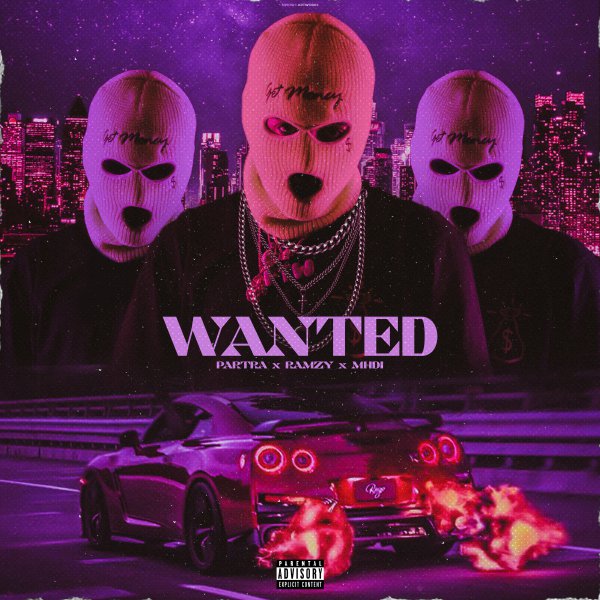 Partra, Ramzy & Mhdi – Wanted