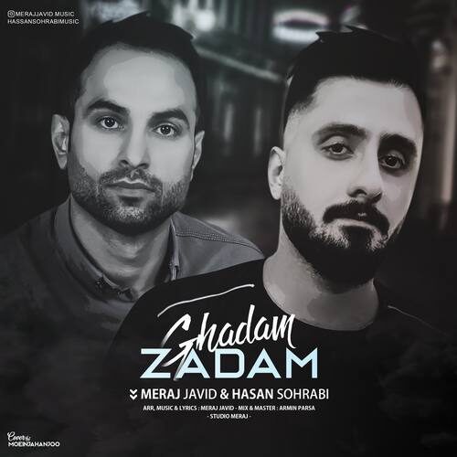 Meraj Javid & Hasan Sohrabi – Ghadam Zadam