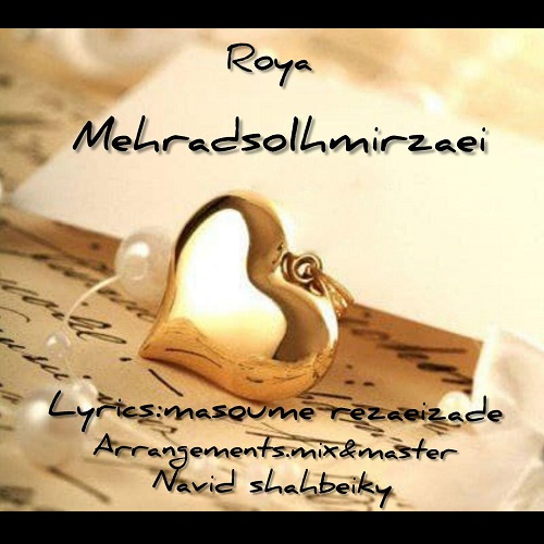 MehradSolhmirzaei – Roya