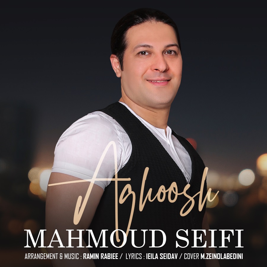 Mahmoud Seifi – Aghoosh