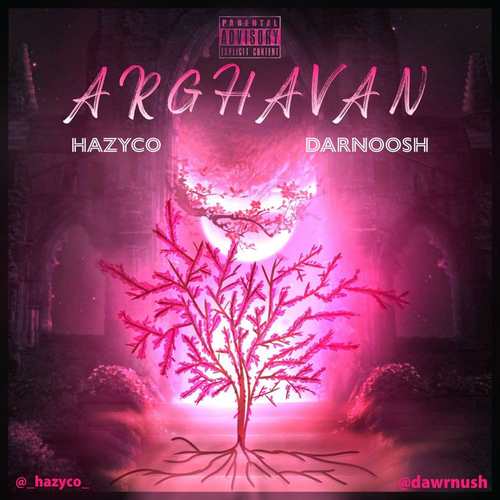 Hazyco & Darnoosh – Arghavan