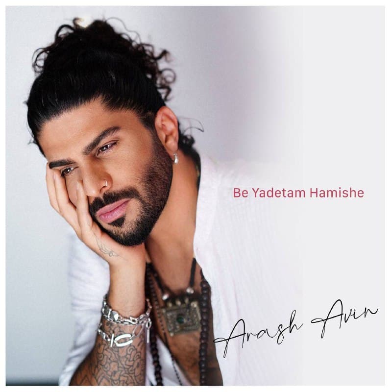Arash Avin – Be Yadetam Hamishe