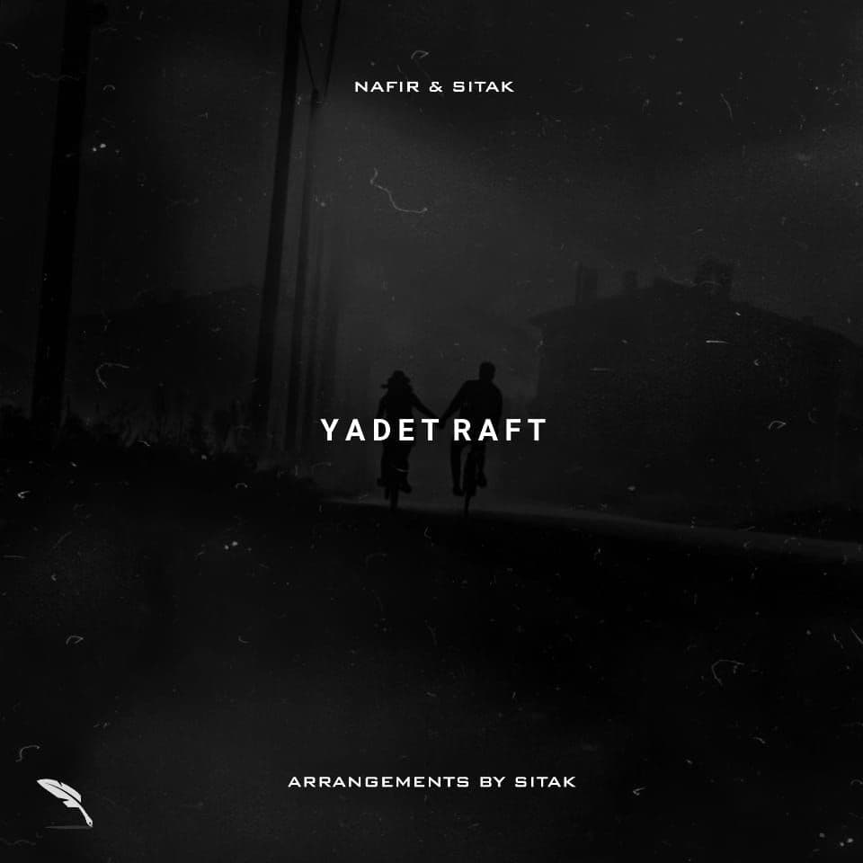 Nafir & Sitak – Yadet Raft