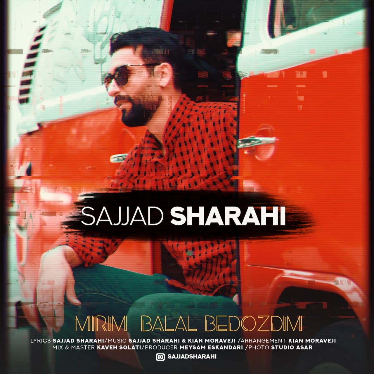Sajjad Sharahi – Mirim Balal Bedozdim