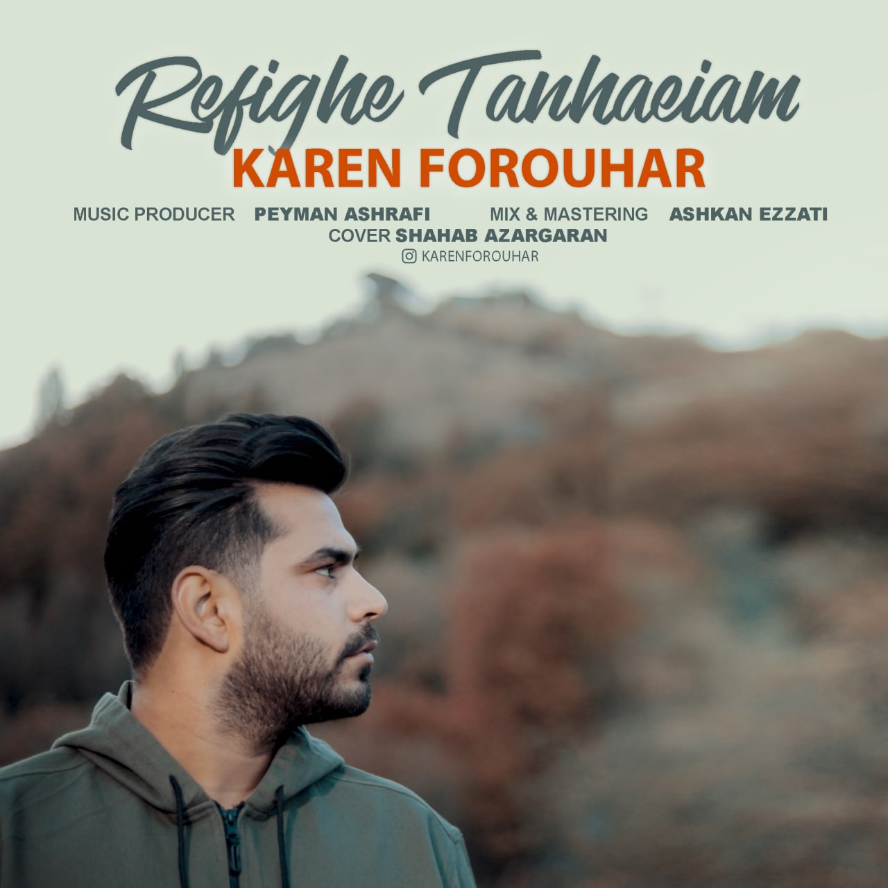 Karen Forouhar – Refighe Tanhaeiam
