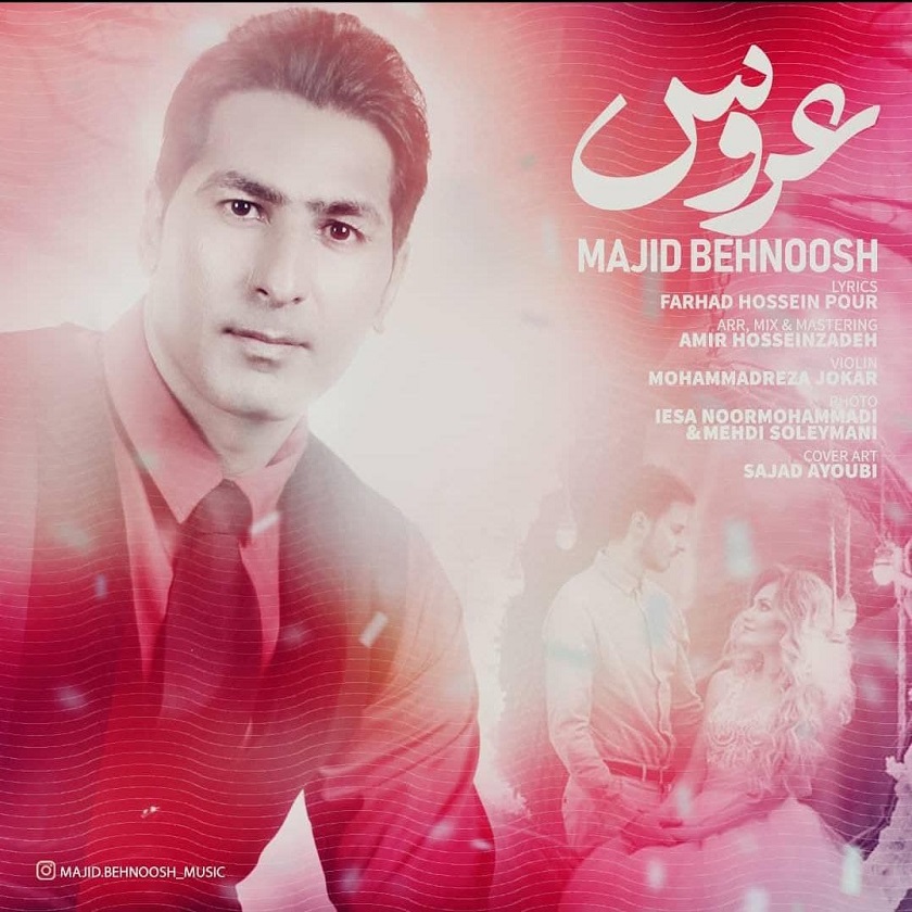 Majid Behnoosh – Aroos