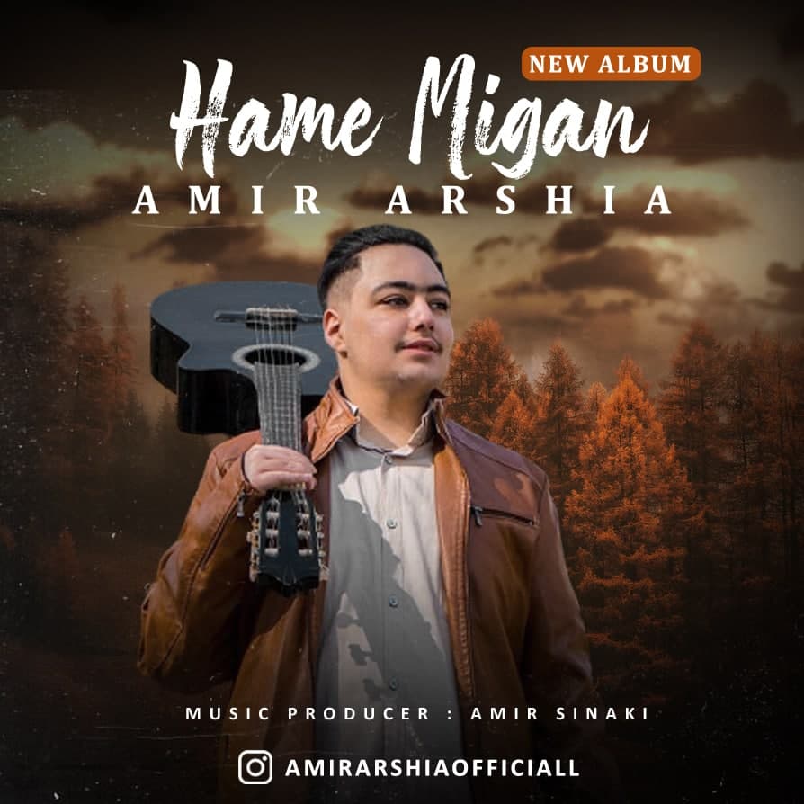 Amir Arshia – Hame Migan