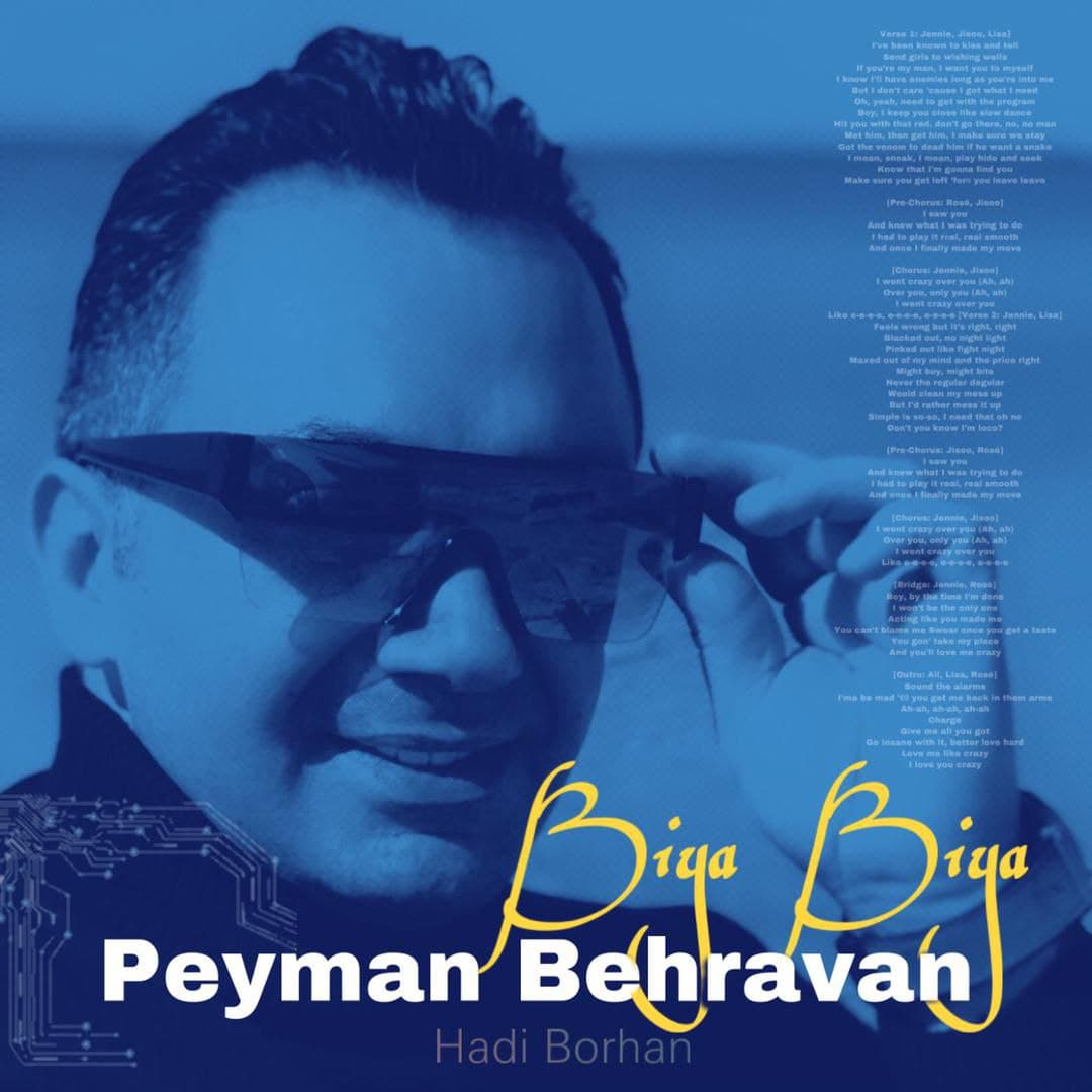 Peyman Behravan – Bia Bia