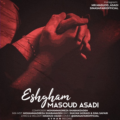 Masoud Asadi – Eshgham