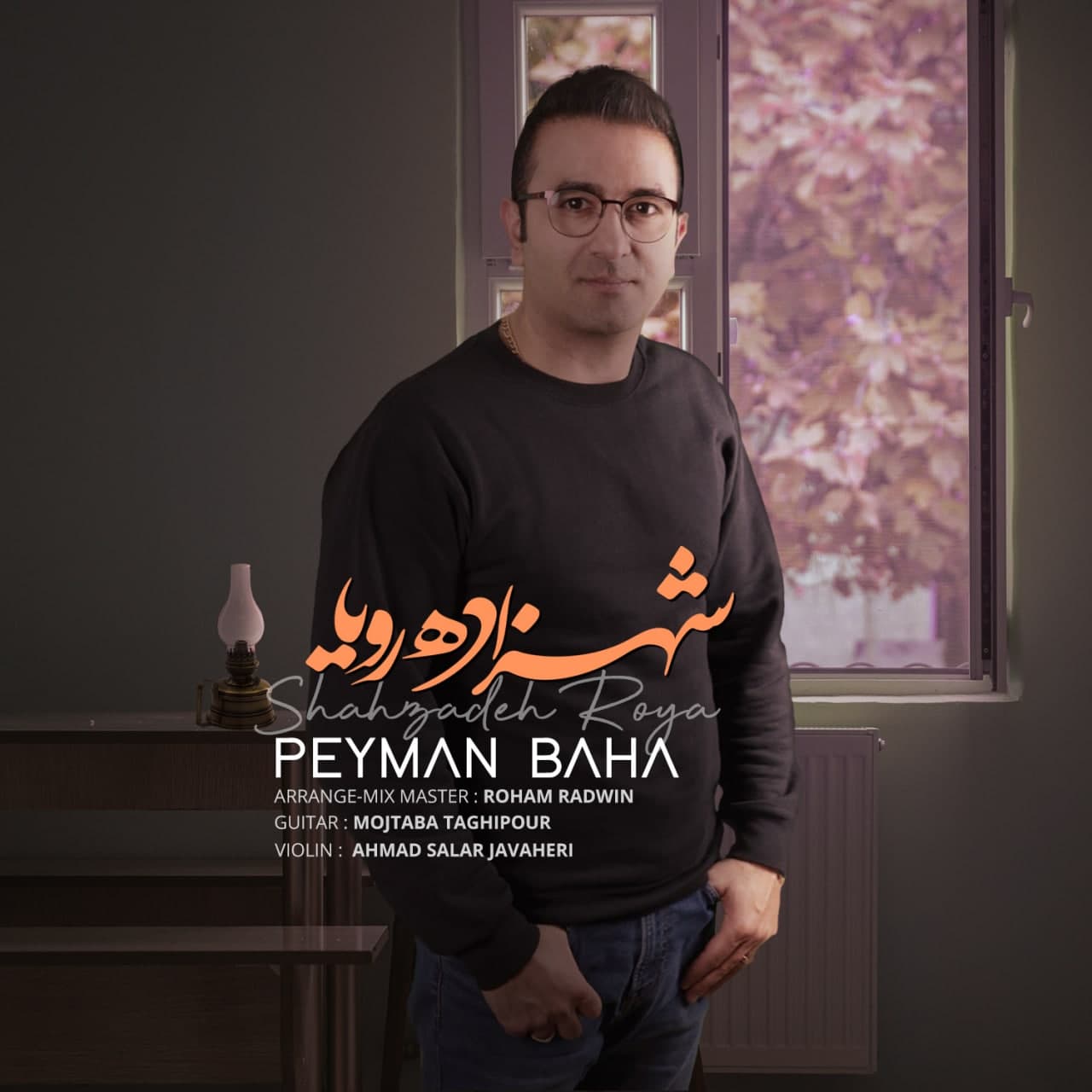 Peyman Baha – Shahzadeh Roya