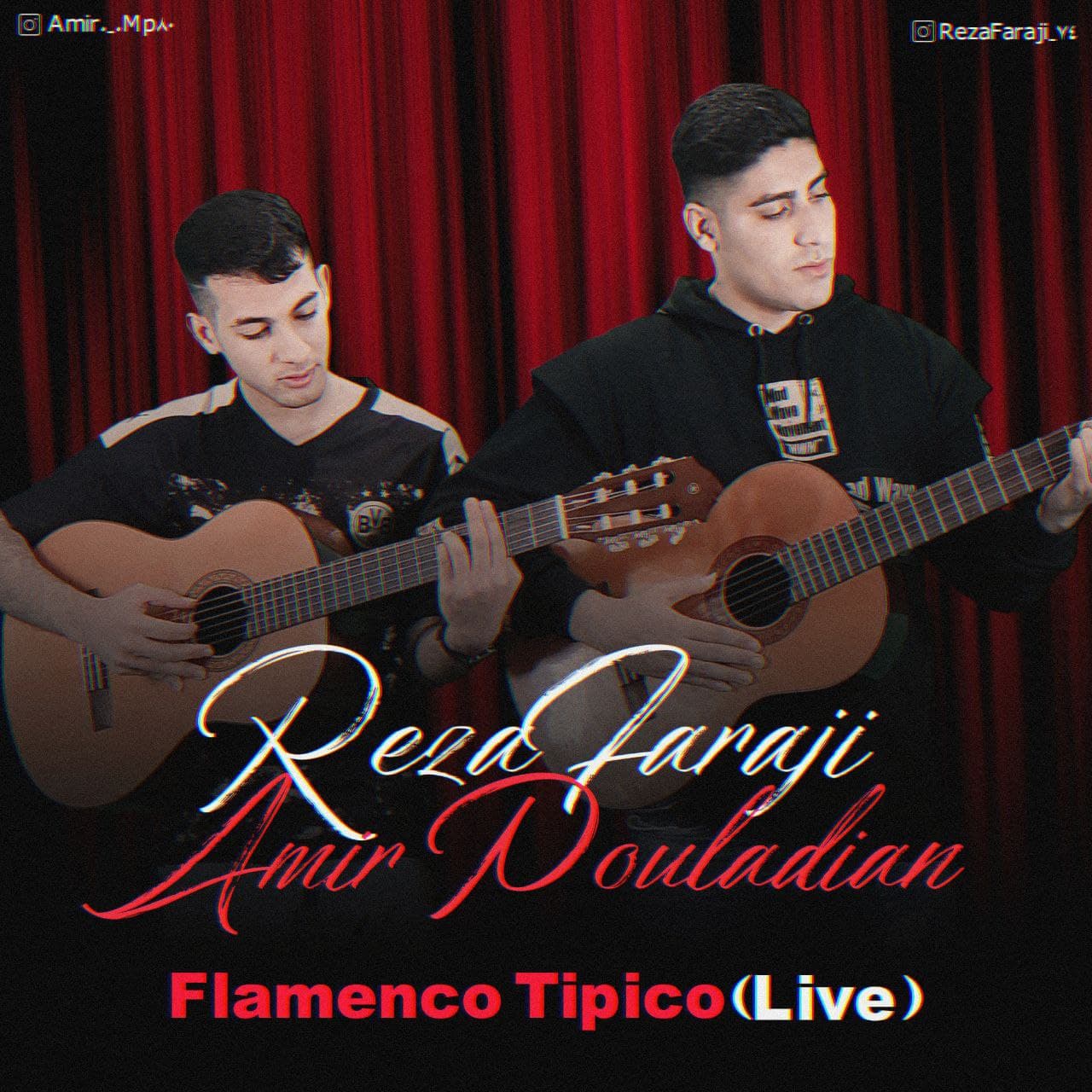 Reza Faraji & Amir Pouladian – Flamenco Tipico (Live)