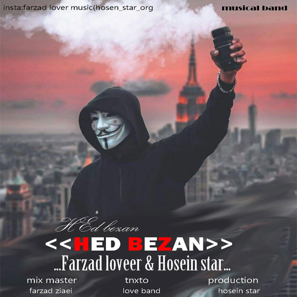 Farzad Lover & Hosein Star – Hed Bezan