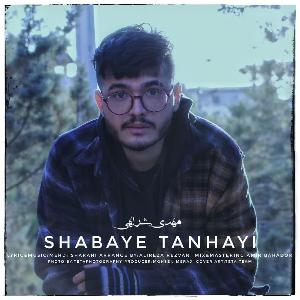 Mehdi Sharahi – Shabaye Tanhayi