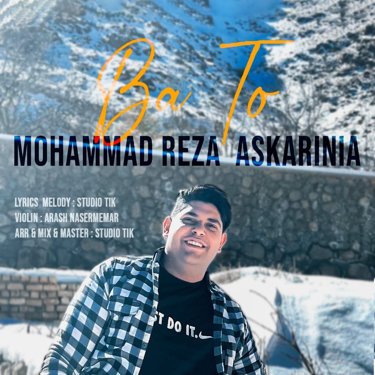 Mohammad Reza Askari Nia – Ba To