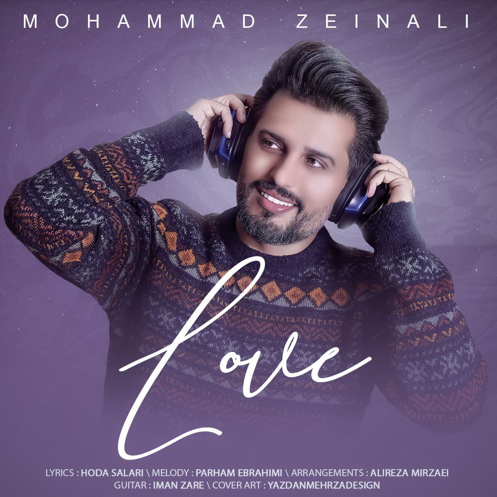 Mohammad Zeinali – Love