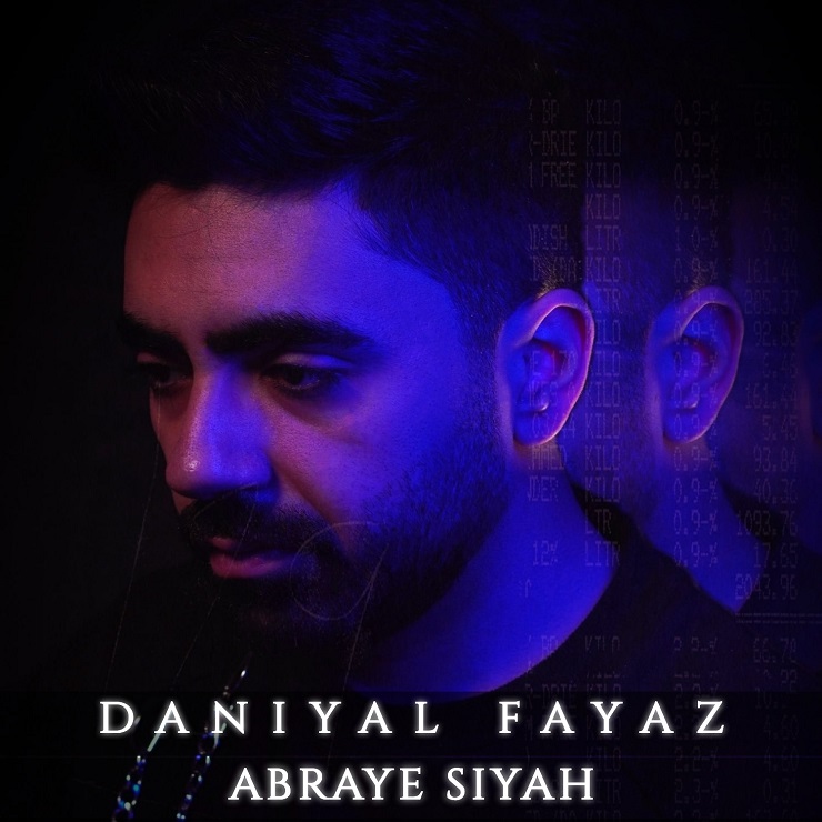 Daniyal Fayaz – Abraye Siah