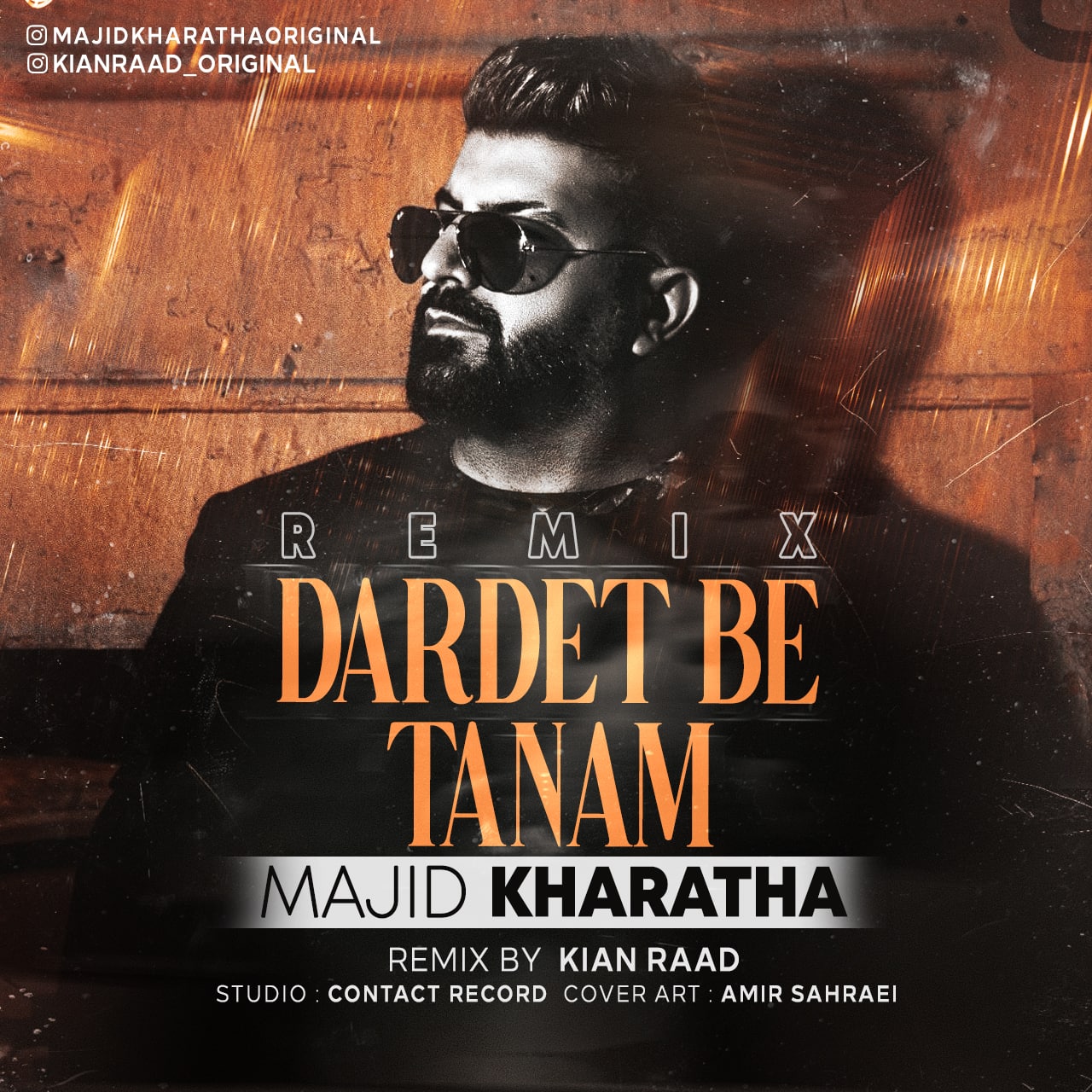 Majid Kharatha – Dardet Be Tanam (Remix)