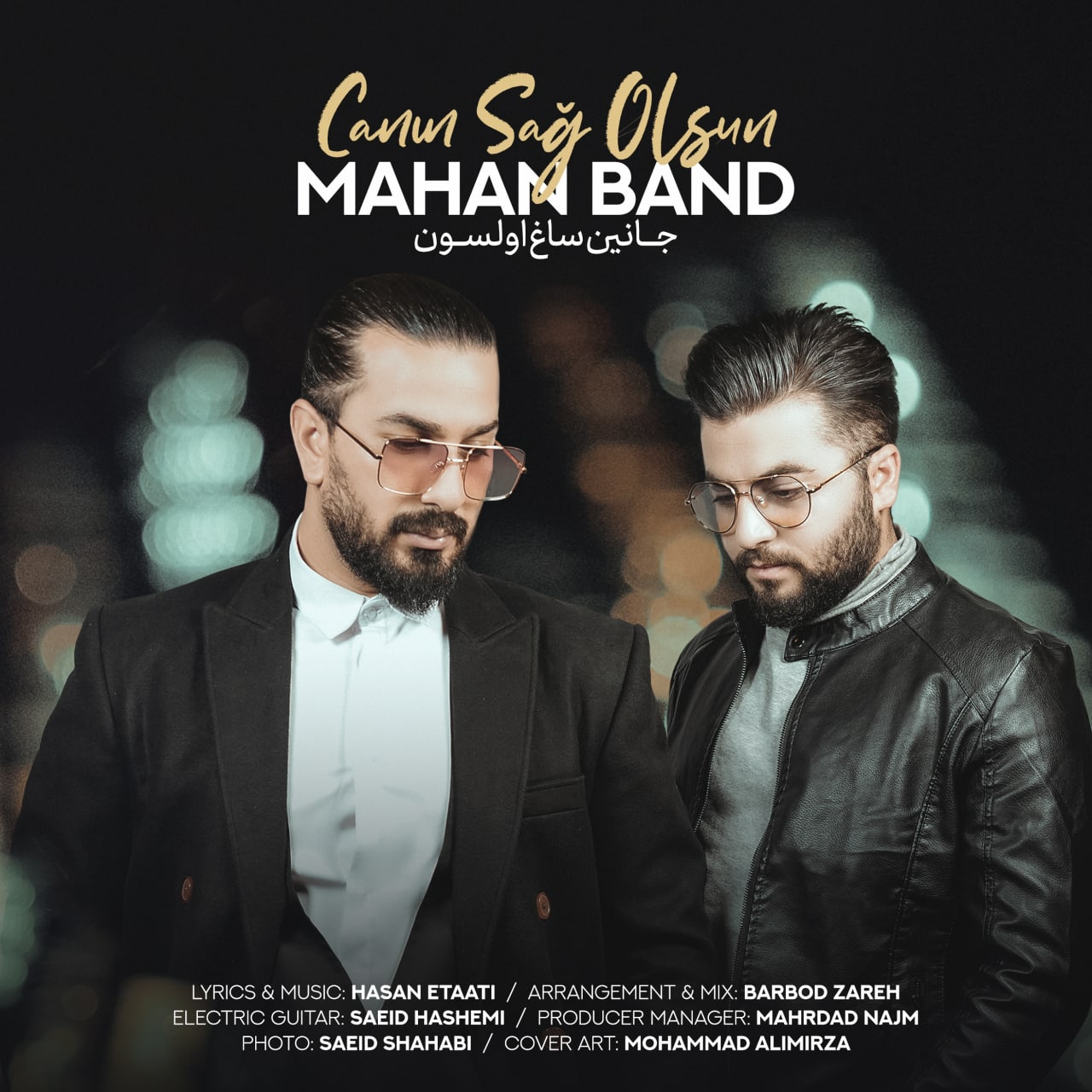 Mahan Band – Canin Sağolsun