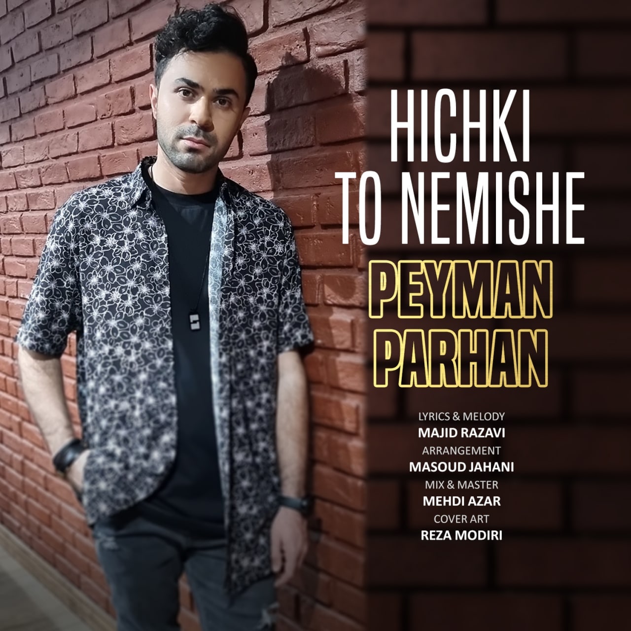 Peyman Parhan – Hichki To Nemishe