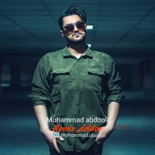 Mohammad Abdooli – Deldar (Remix)