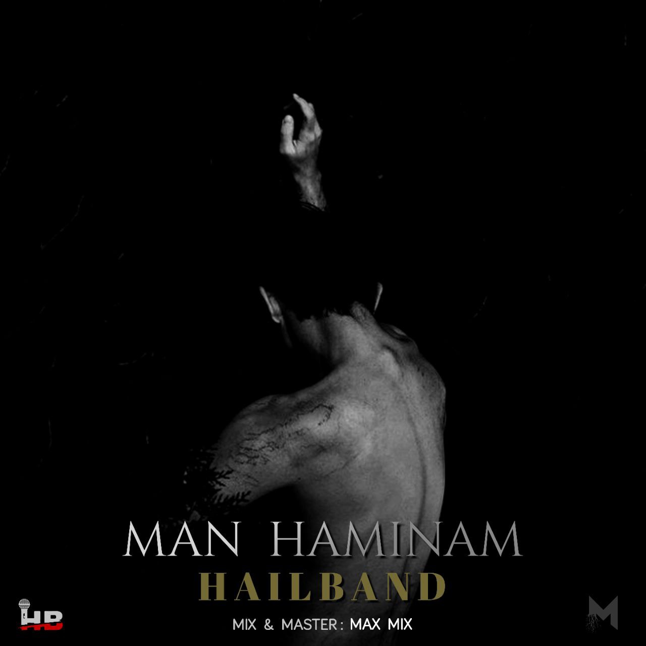 HailBand – Man Haminam
