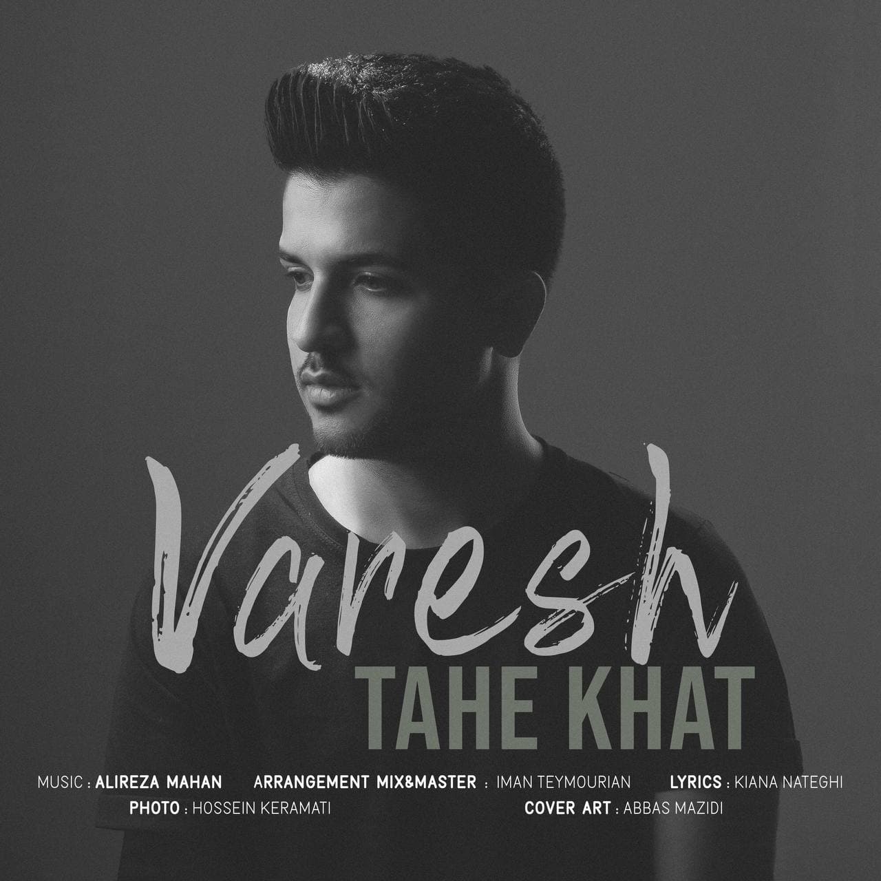 Varesh – Tahe Khat
