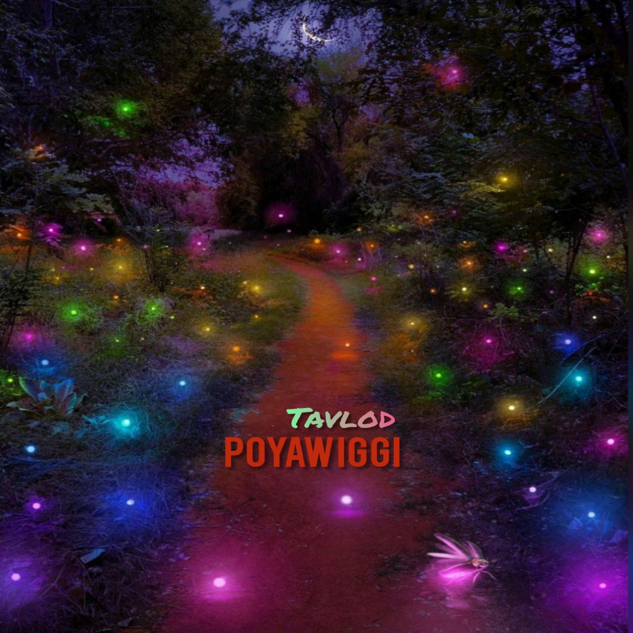 Poyawiggi – Tavalod