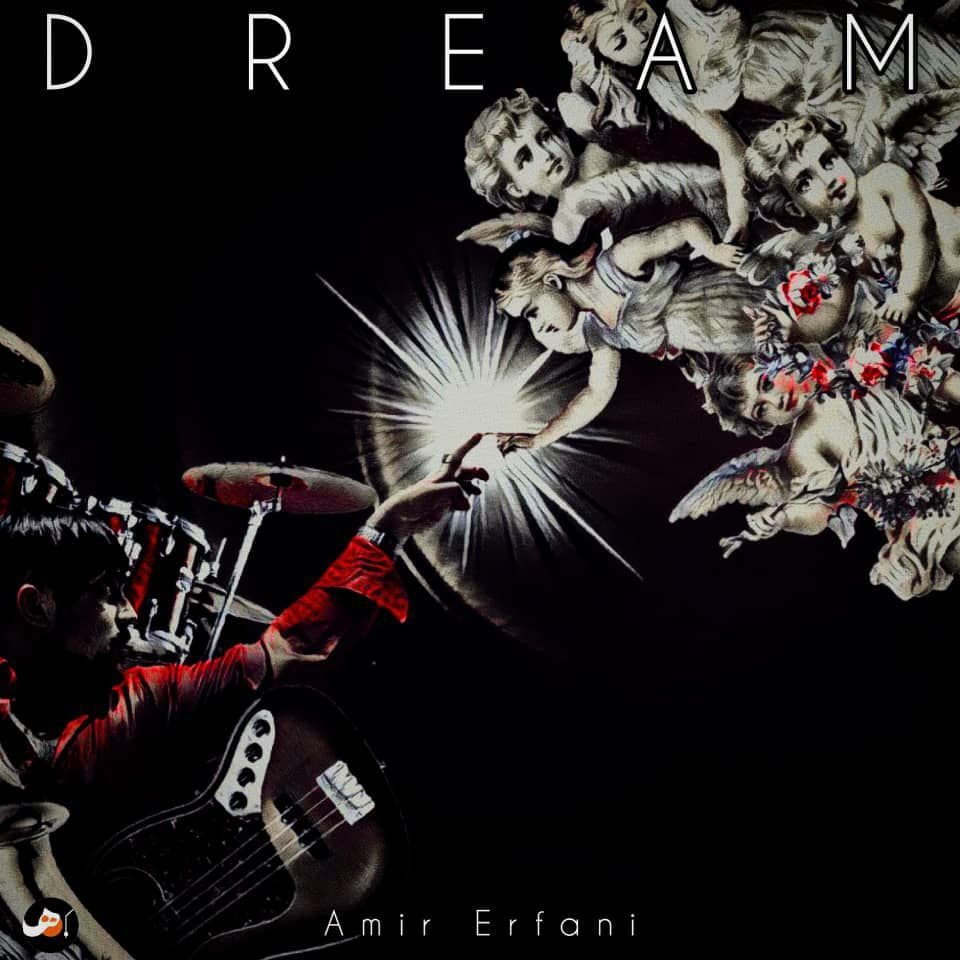 Amir Erfani – Dream