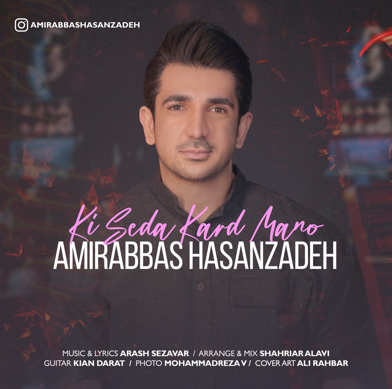 AmirAbbas Hasanzadeh – Ki Seda Kard Mano
