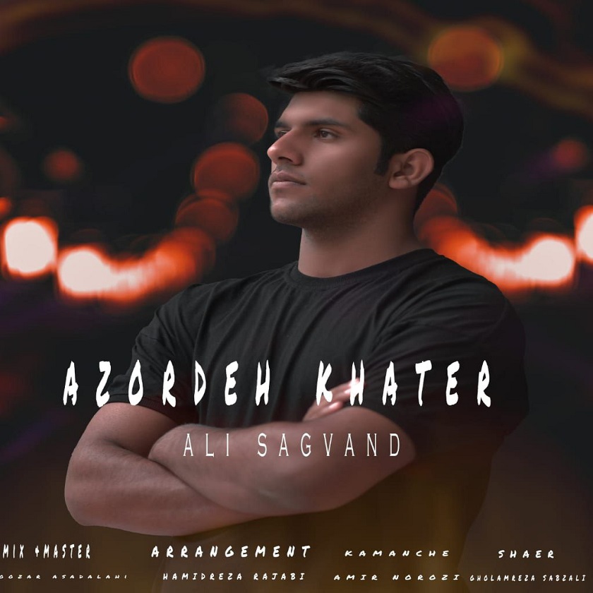 Ali Sagvand – Azordeh Khater