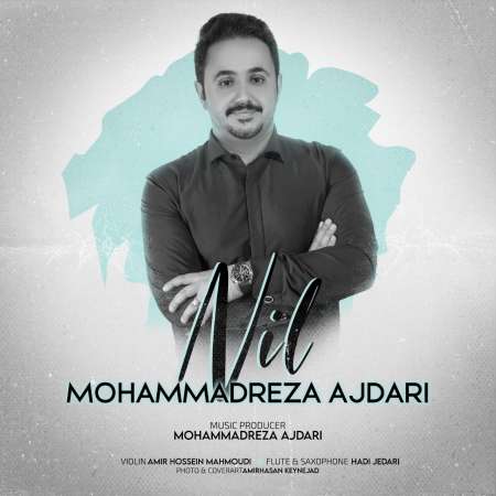 MohammadReza Ajdari – Nil
