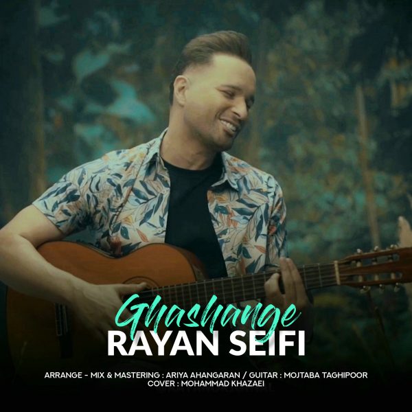 Rayan Seifi – Ghashange