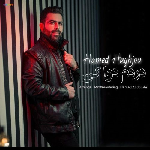 Hamed Haghjoo – Dardam Dava Kon